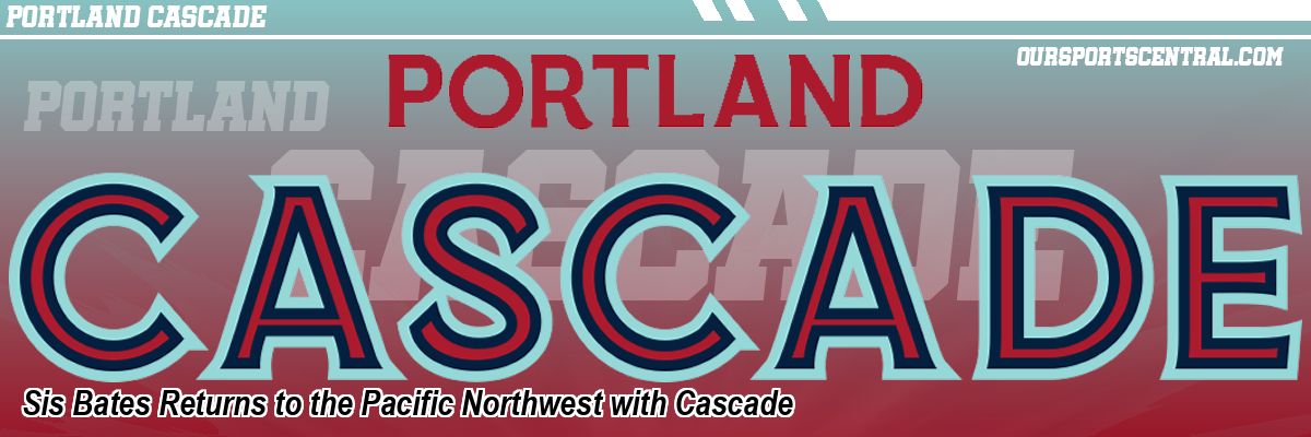Sis Bates Returns to the Pacific Northwest with Cascade