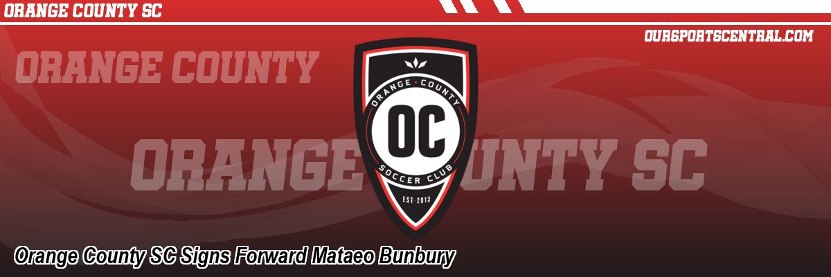 Orange County SC Signs Forward Mataeo Bunbury