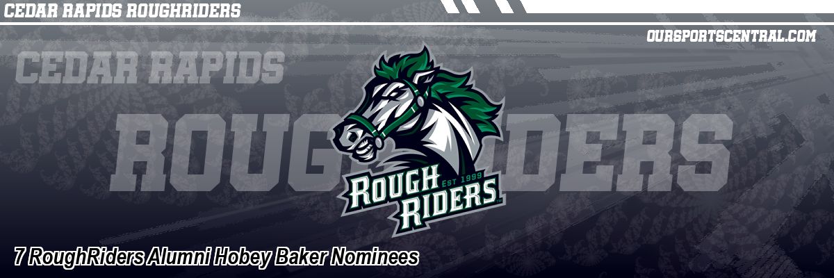 7 RoughRiders Alumni Hobey Baker Nominees
