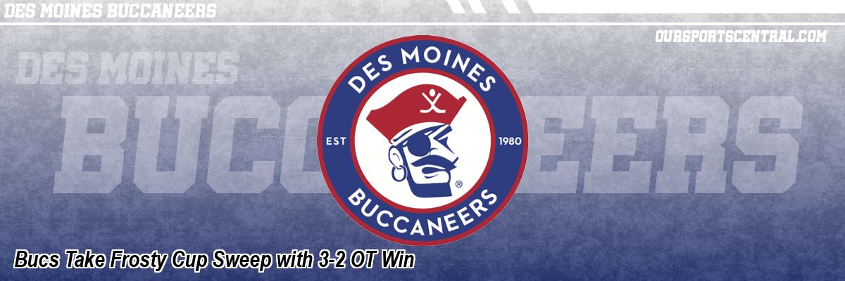Bucs Take Frosty Cup Sweep with 3-2 OT Win