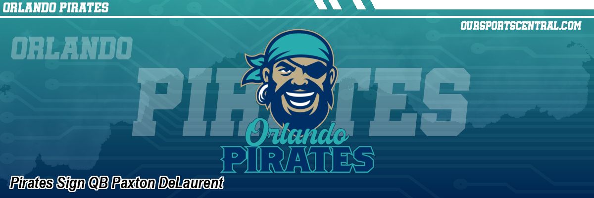 Pirates Sign QB Paxton DeLaurent