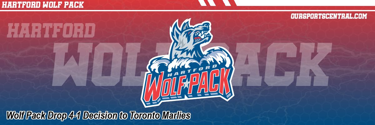 Wolf Pack Drop 4-1 Decision to Toronto Marlies
