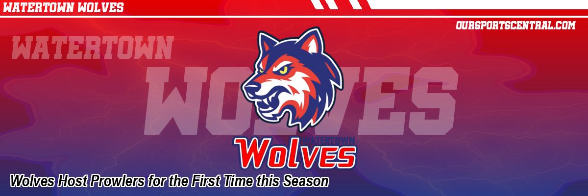 Wolves Host Prowlers for the First Time this Season