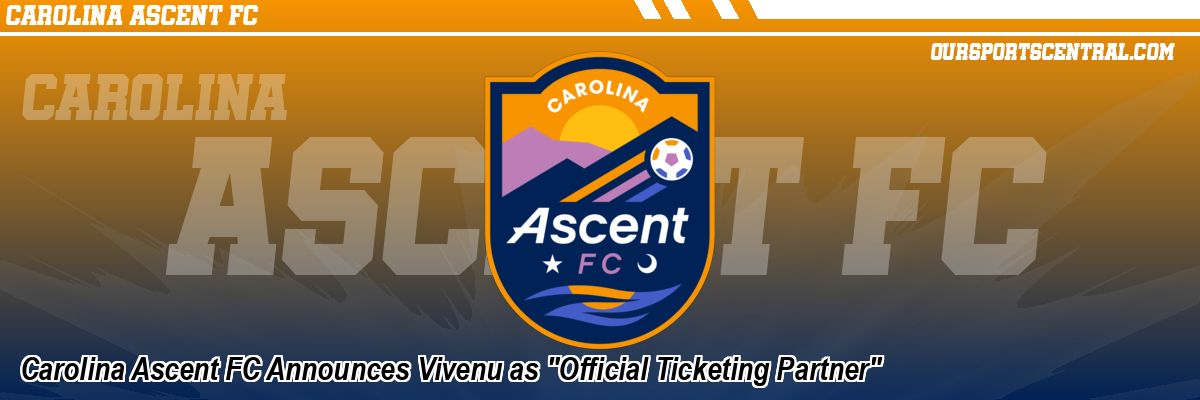 Carolina Ascent FC Announces Vivenu as