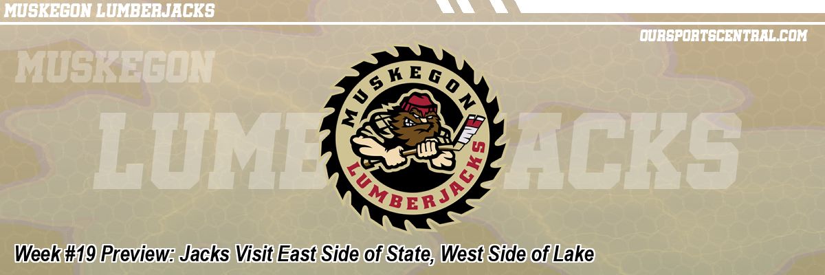 Week #19 Preview: Jacks Visit East Side of State, West Side of Lake