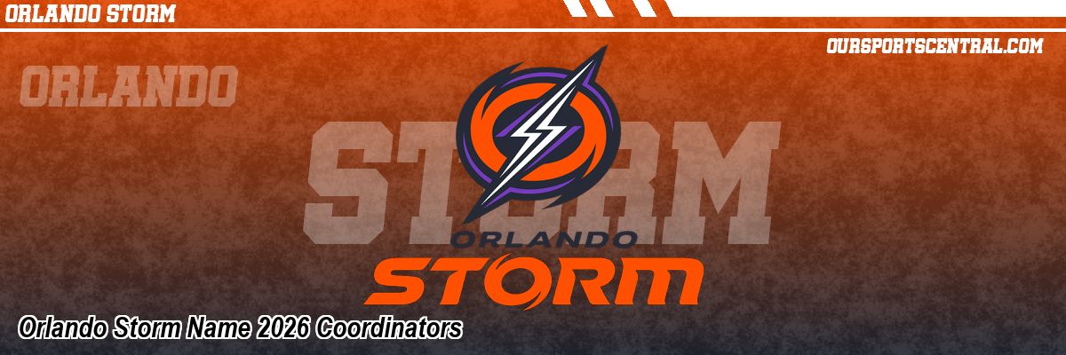 Orlando Storm Name 2026 Coordinators
