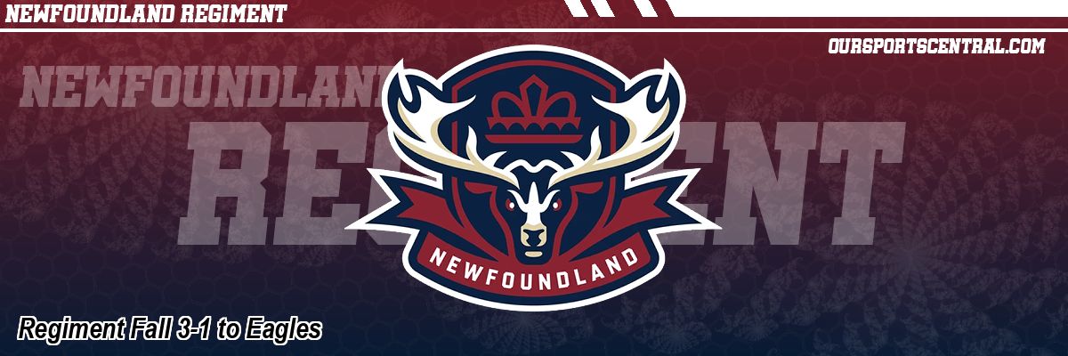 Regiment Fall 3-1 to Eagles