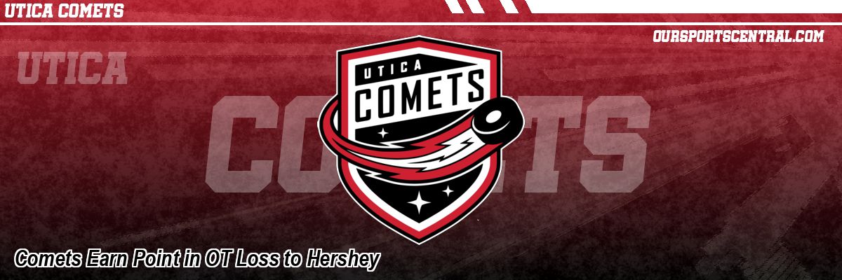 Comets Earn Point in OT Loss to Hershey