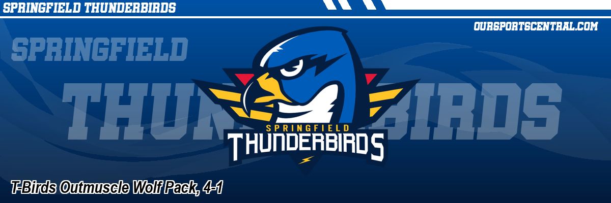 T-Birds Outmuscle Wolf Pack, 4-1