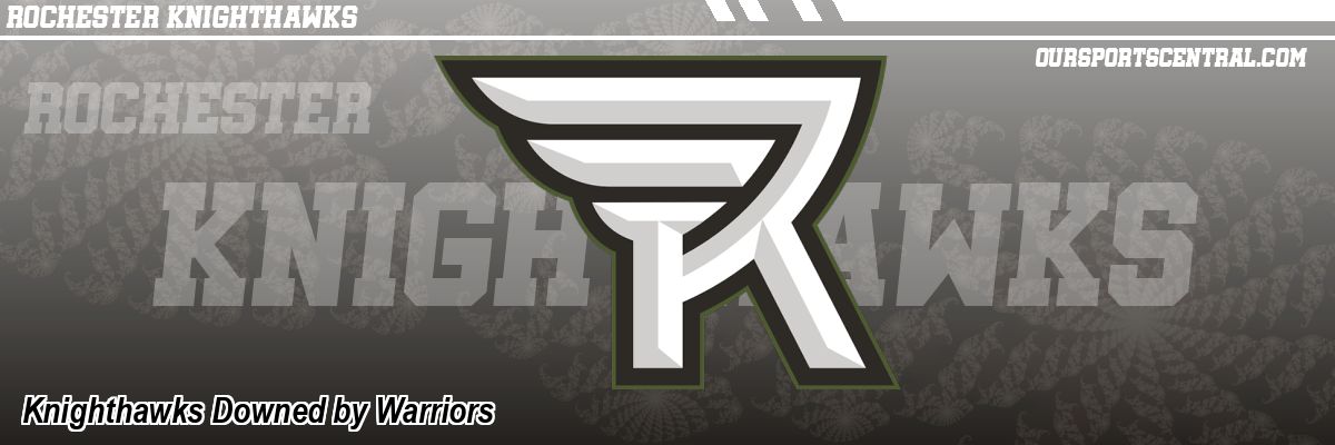 Knighthawks Downed by Warriors