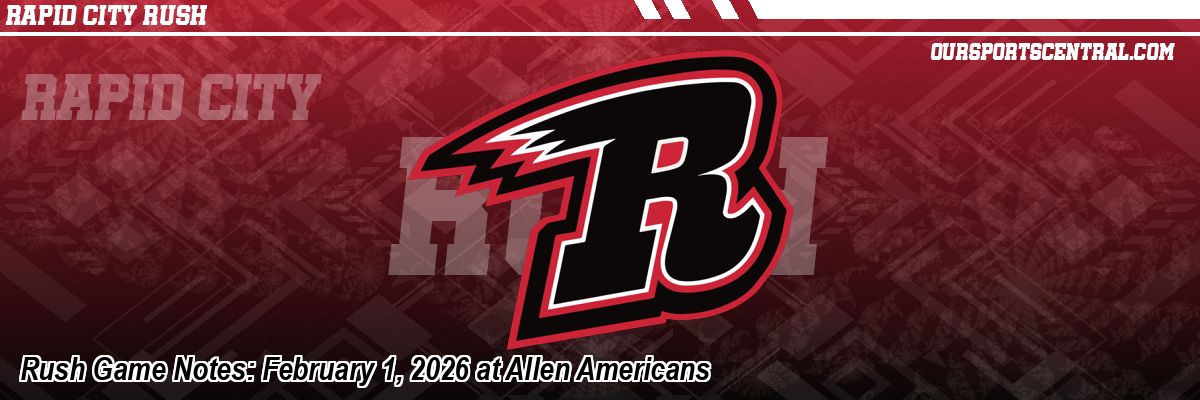Rush Game Notes: February 1, 2026 at Allen Americans