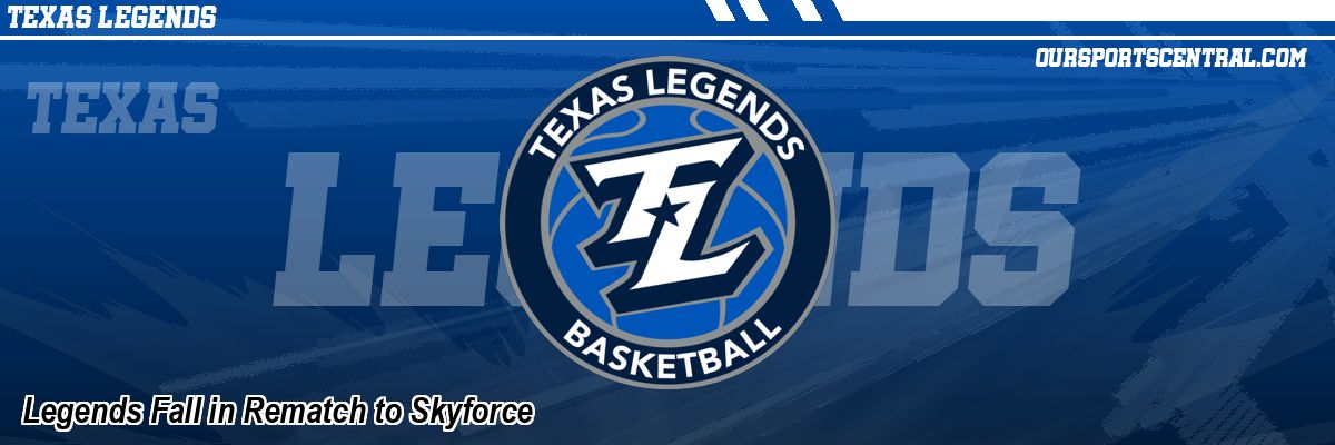 Legends Fall in Rematch to Skyforce