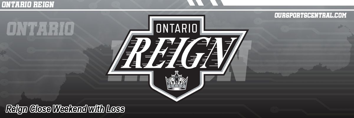 Reign Close Weekend with Loss