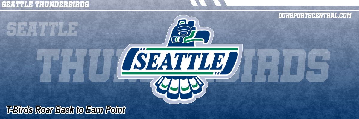 T-Birds Roar Back to Earn Point