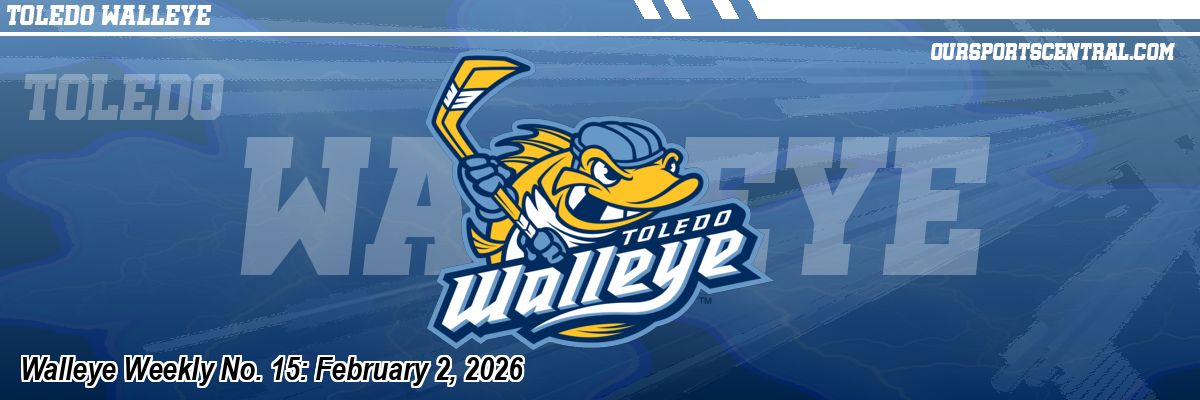 Walleye Weekly No. 15: February 2, 2026