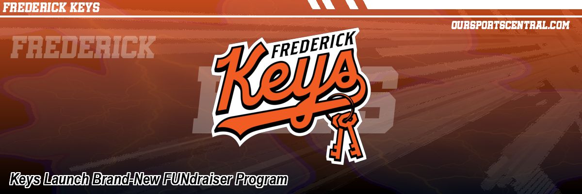 Keys Launch Brand-New FUNdraiser Program