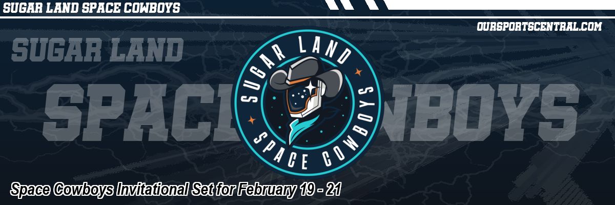 Space Cowboys Invitational Set for February 19 - 21