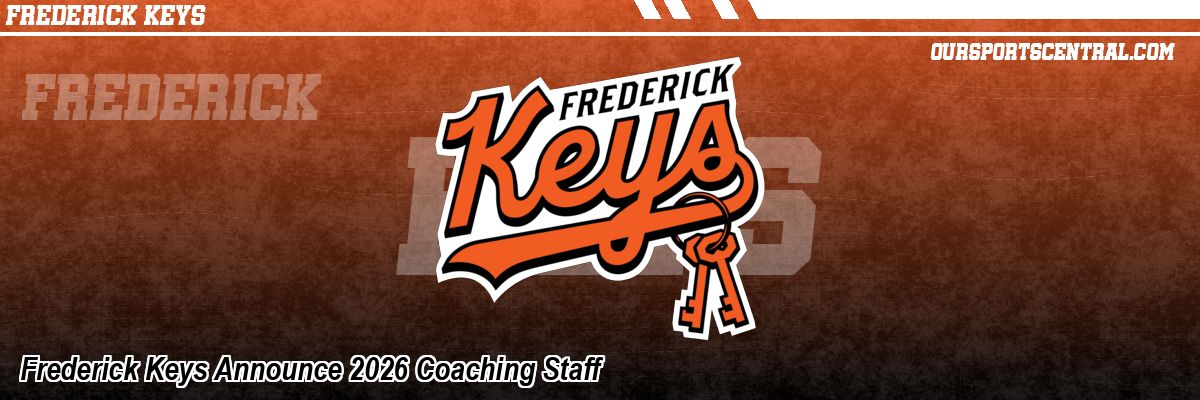 Frederick Keys Announce 2026 Coaching Staff