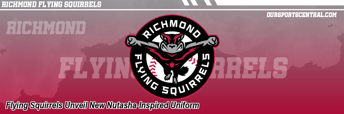 Flying Squirrels Unveil New Nutasha-Inspired Uniform