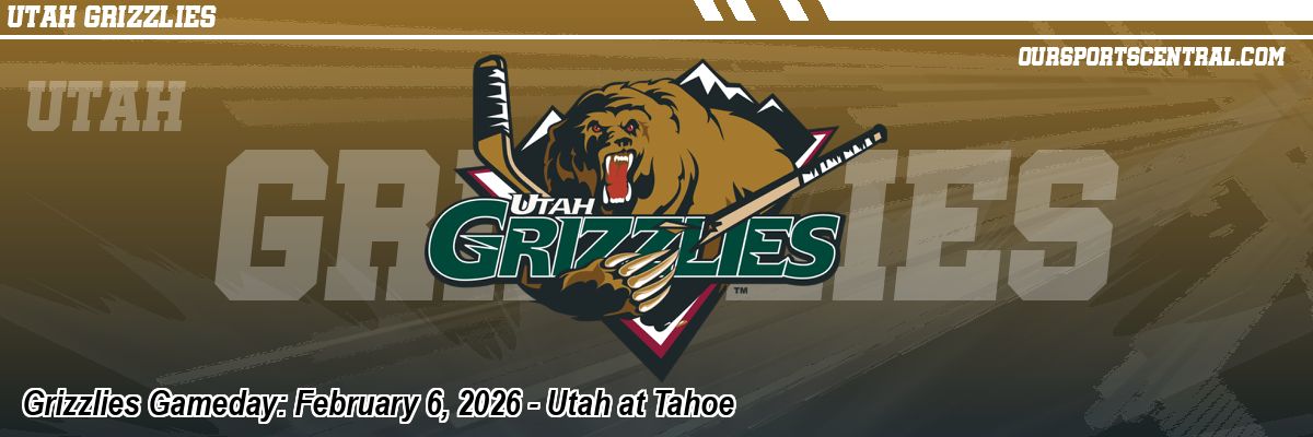 Grizzlies Gameday: February 6, 2026 - Utah at Tahoe