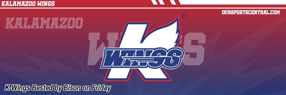 K-Wings Bested by Bison on Friday