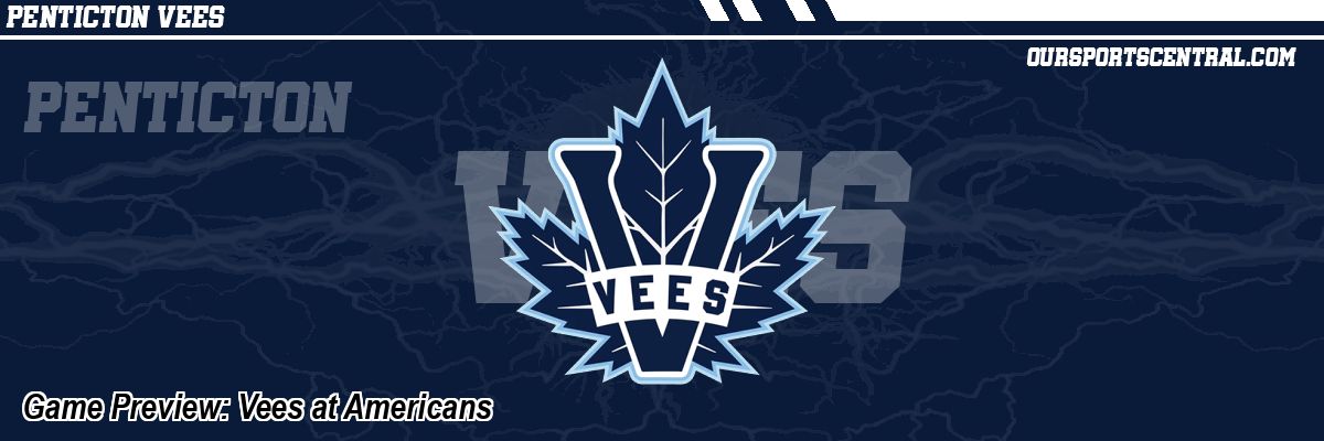 Game Preview: Vees at Americans