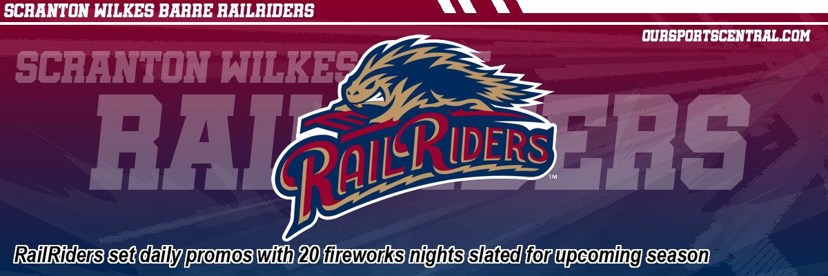 RailRiders set daily promos with 20 fireworks nights slated for upcoming season