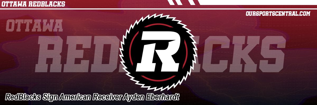 RedBlacks Sign American Receiver Ayden Eberhardt