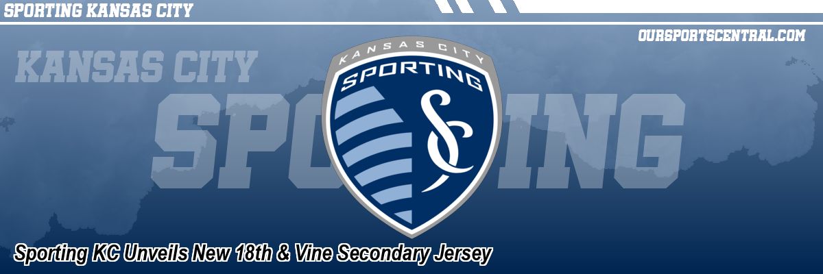 Sporting KC Unveils New 18th & Vine Secondary Jersey