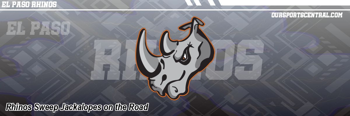 Rhinos Sweep Jackalopes on the Road