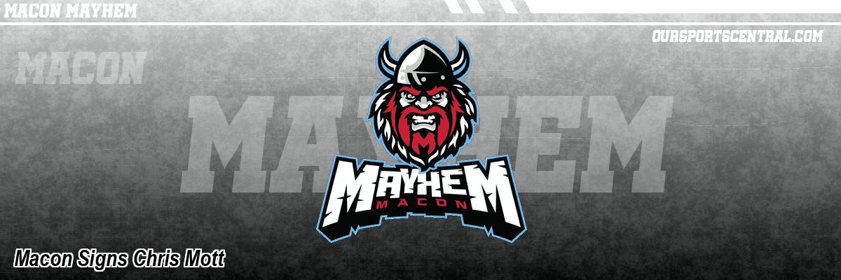 Macon Signs Chris Mott