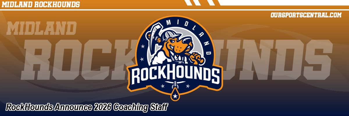 RockHounds Announce 2026 Coaching Staff