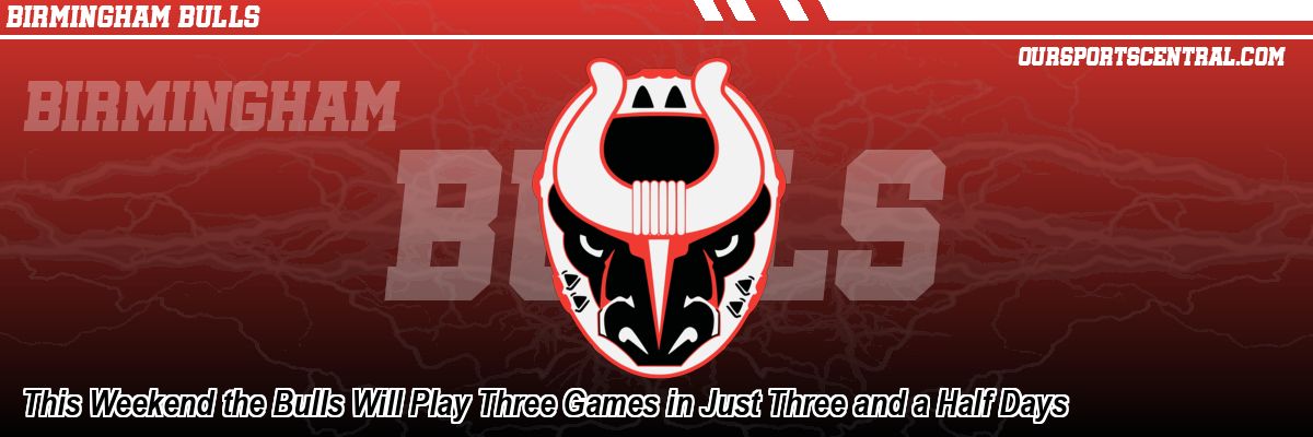 This Weekend the Bulls Will Play Three Games in Just Three and a Half Days