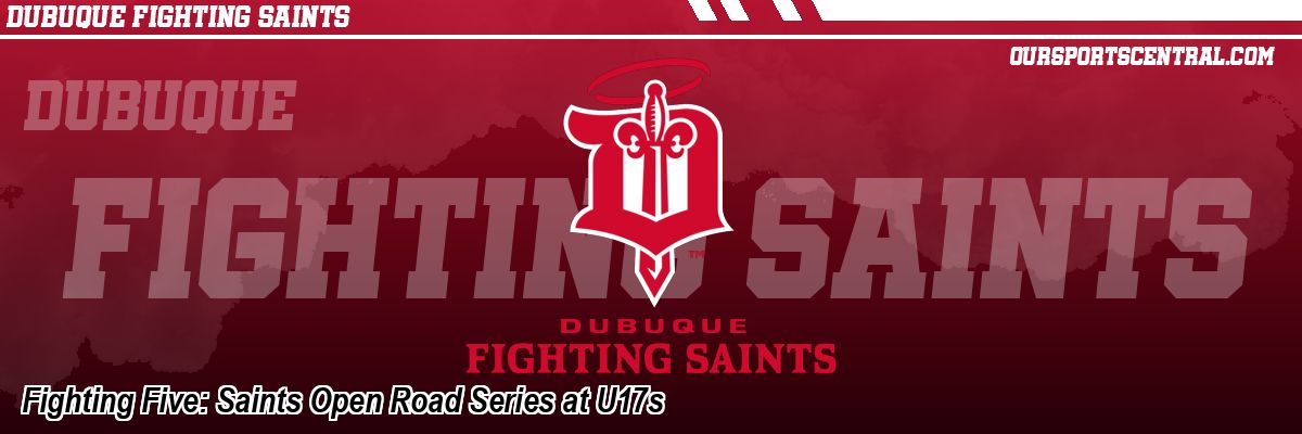 Fighting Five: Saints Open Road Series at U17s
