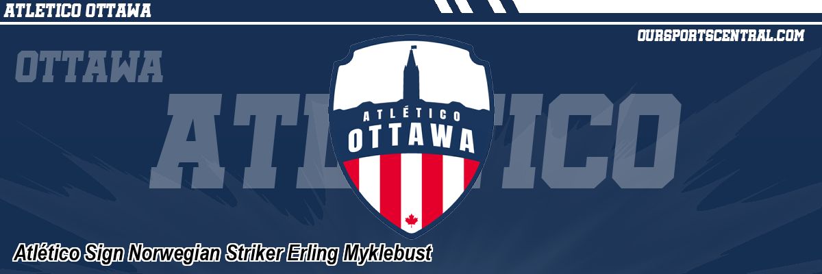 Atlético Sign Norwegian Striker Erling Myklebust