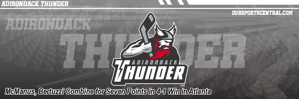 McManus, Bertuzzi Combine for Seven Points in 4-1 Win in Atlanta