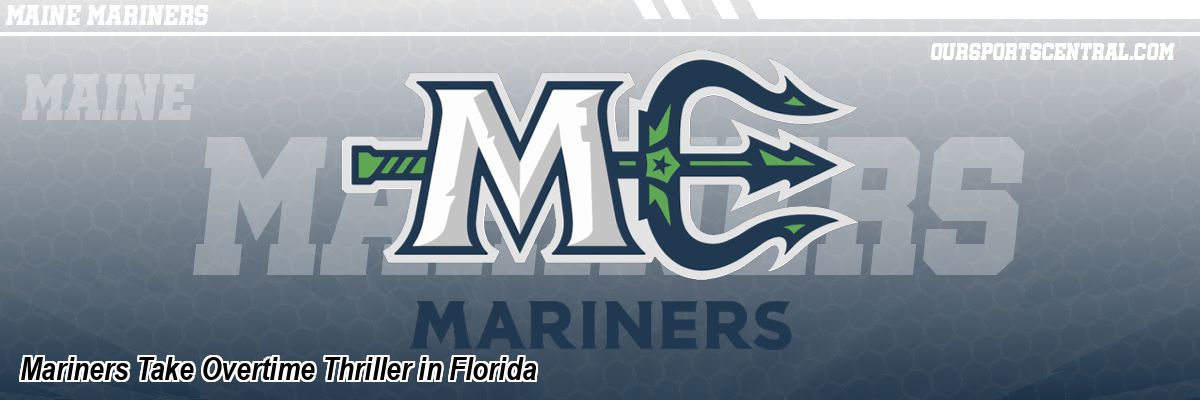 Mariners Take Overtime Thriller in Florida