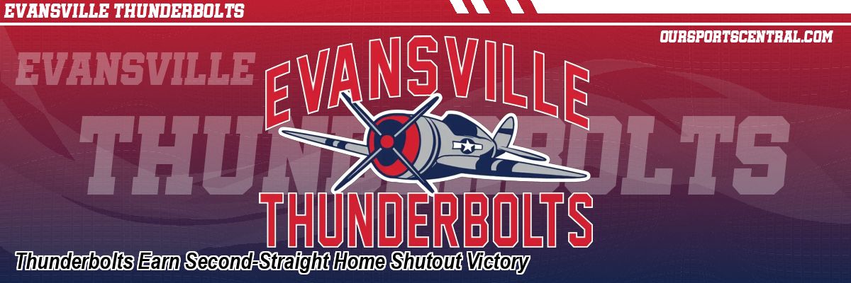 Thunderbolts Earn Second-Straight Home Shutout Victory