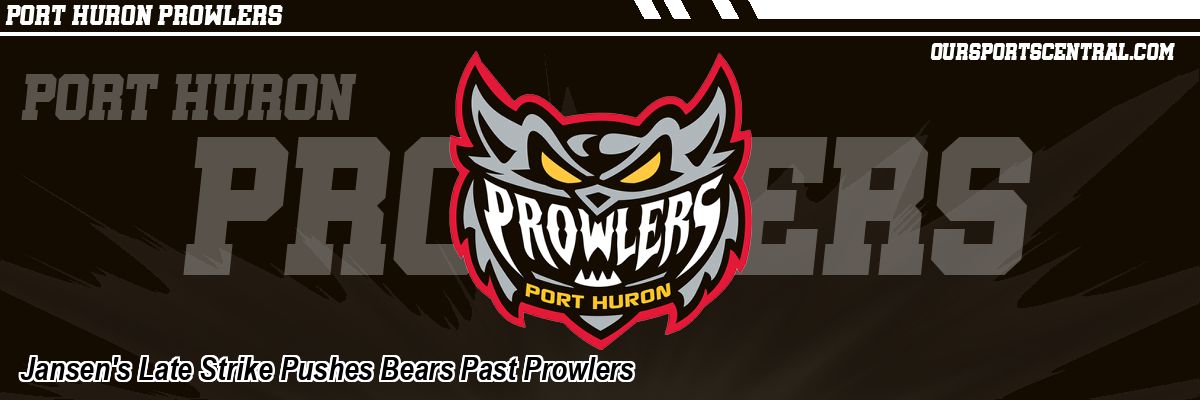 Jansen's Late Strike Pushes Bears Past Prowlers