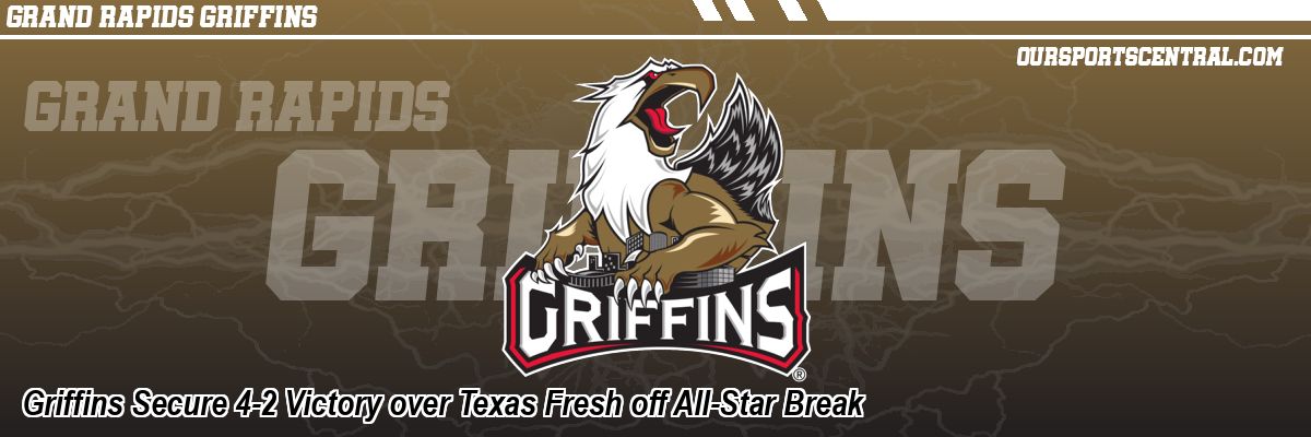 Griffins Secure 4-2 Victory over Texas Fresh off All-Star Break