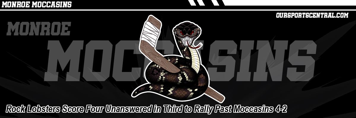 Rock Lobsters Score Four Unanswered in Third to Rally Past Moccasins 4-2