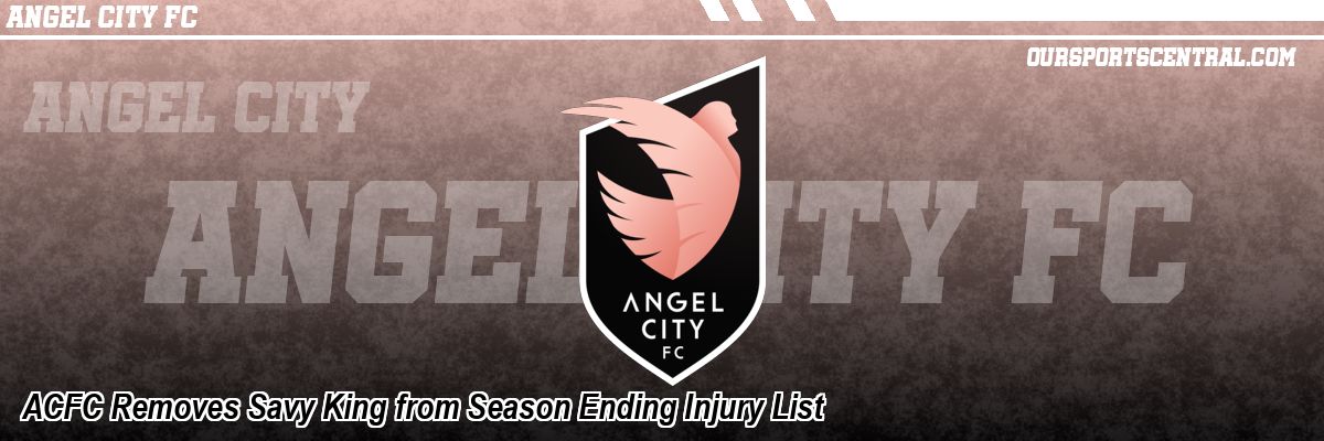 ACFC Removes Savy King from Season Ending Injury List