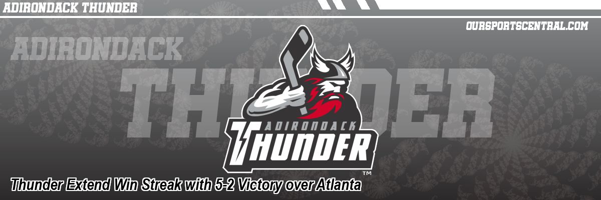 Thunder Extend Win Streak with 5-2 Victory over Atlanta