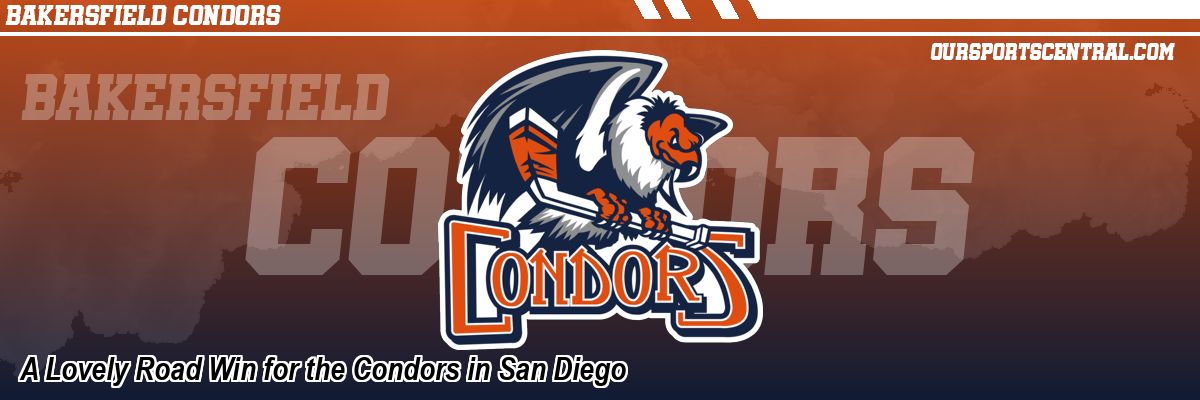 A Lovely Road Win for the Condors in San Diego