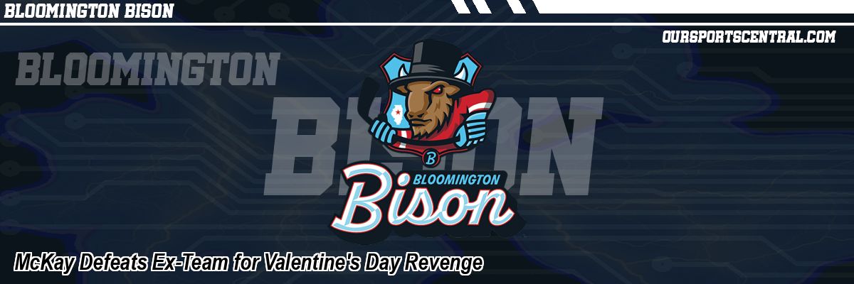 McKay Defeats Ex-Team for Valentine's Day Revenge