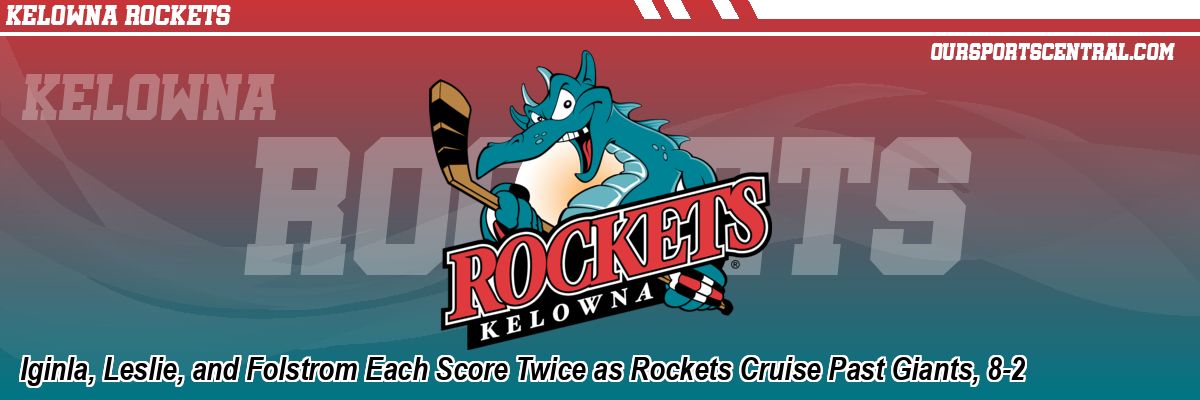Iginla, Leslie, and Folstrom Each Score Twice as Rockets Cruise Past Giants, 8-2