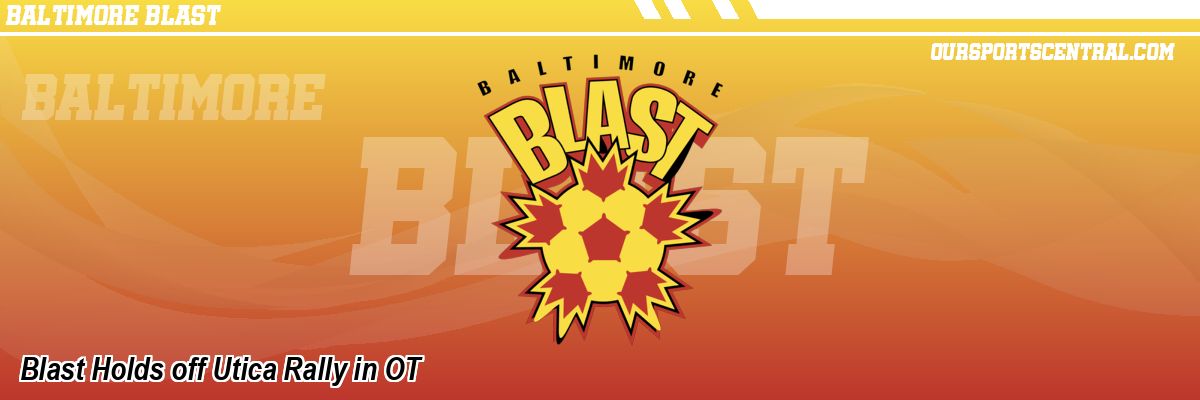 Blast Holds off Utica Rally in OT