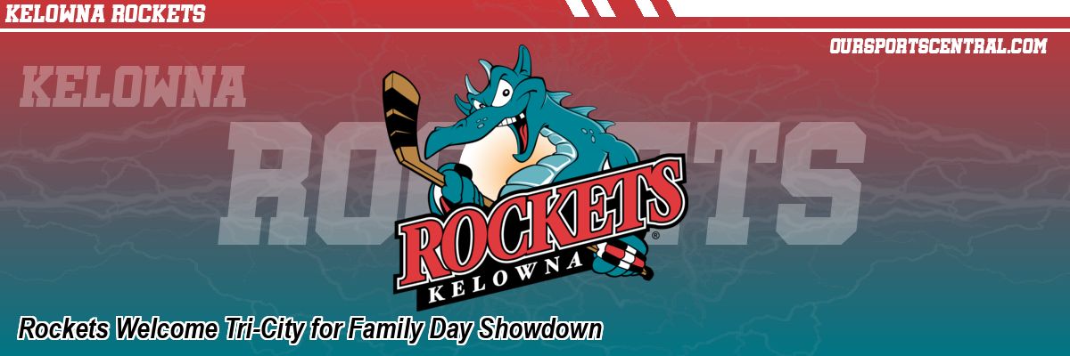 Rockets Welcome Tri-City for Family Day Showdown