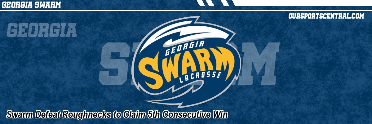 Swarm Defeat Roughnecks to Claim 5th Consecutive Win