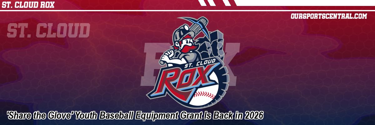 'Share the Glove' Youth Baseball Equipment Grant Is Back in 2026